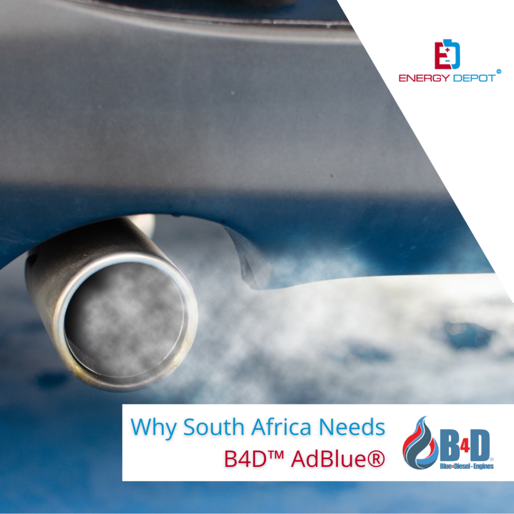 Why South Africa Needs B4D™ AdBlue® Now More Than Ever